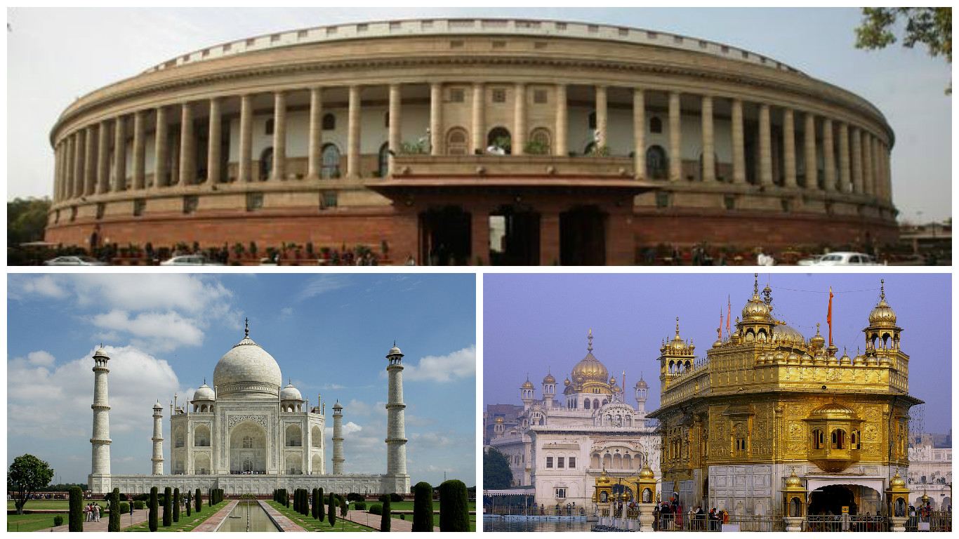 Parliament of India, Golden Temple and Taj Mahal.