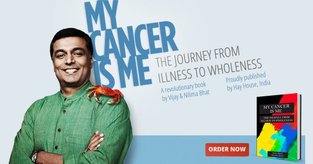 Vijay himself was a victim of the disease, and his book My Cancer is Me, co-authored with his wife Nilima, lays out his journey to becoming cancer-free and turning the ordeal into a positive experience