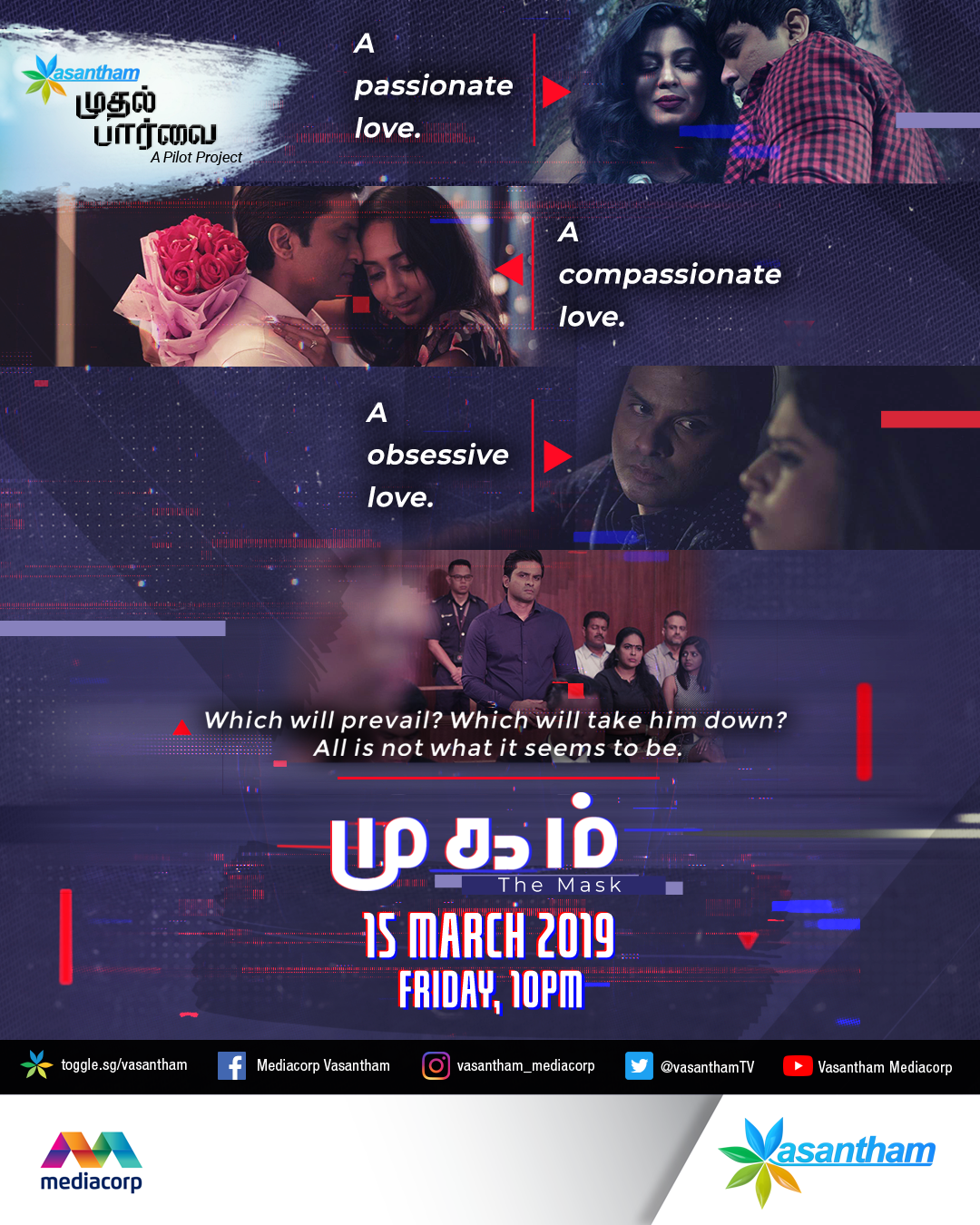   Various shades of love is showed in the pilot episode of Mugam. Photo courtesy: Mediacorp