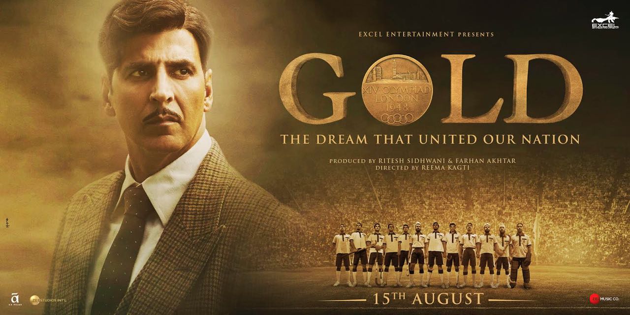 Gold tells the story of India's first Olympic hockey gold medal at the 1948 Summer Olympics. Poster courtesy: Zee Studios International