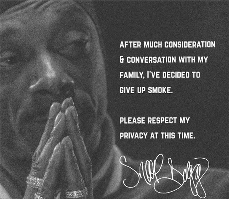 Rapper Snoop Dog, who is known for consuming weeds, says he is giving up smoking