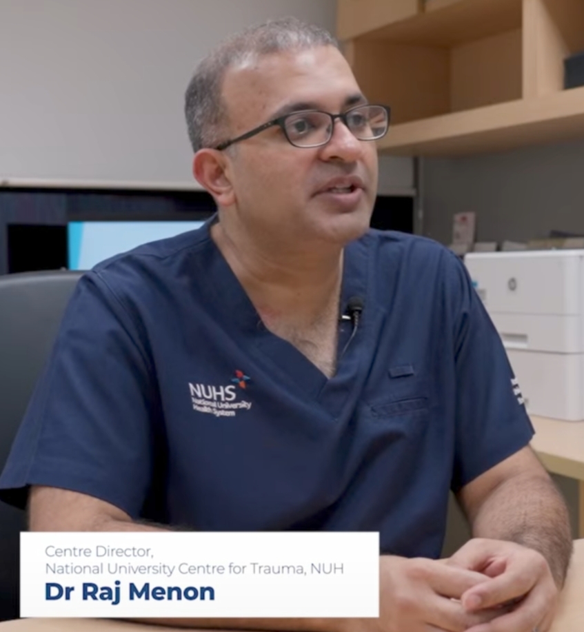 Dr Raj Menon, Centre Director, National University Centre for Trauma, NUH